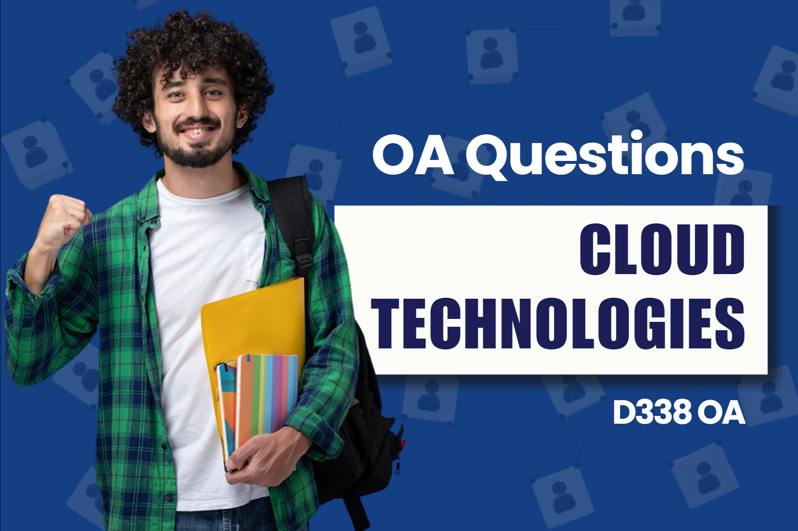 Cloud Technologies D338 OA Questions