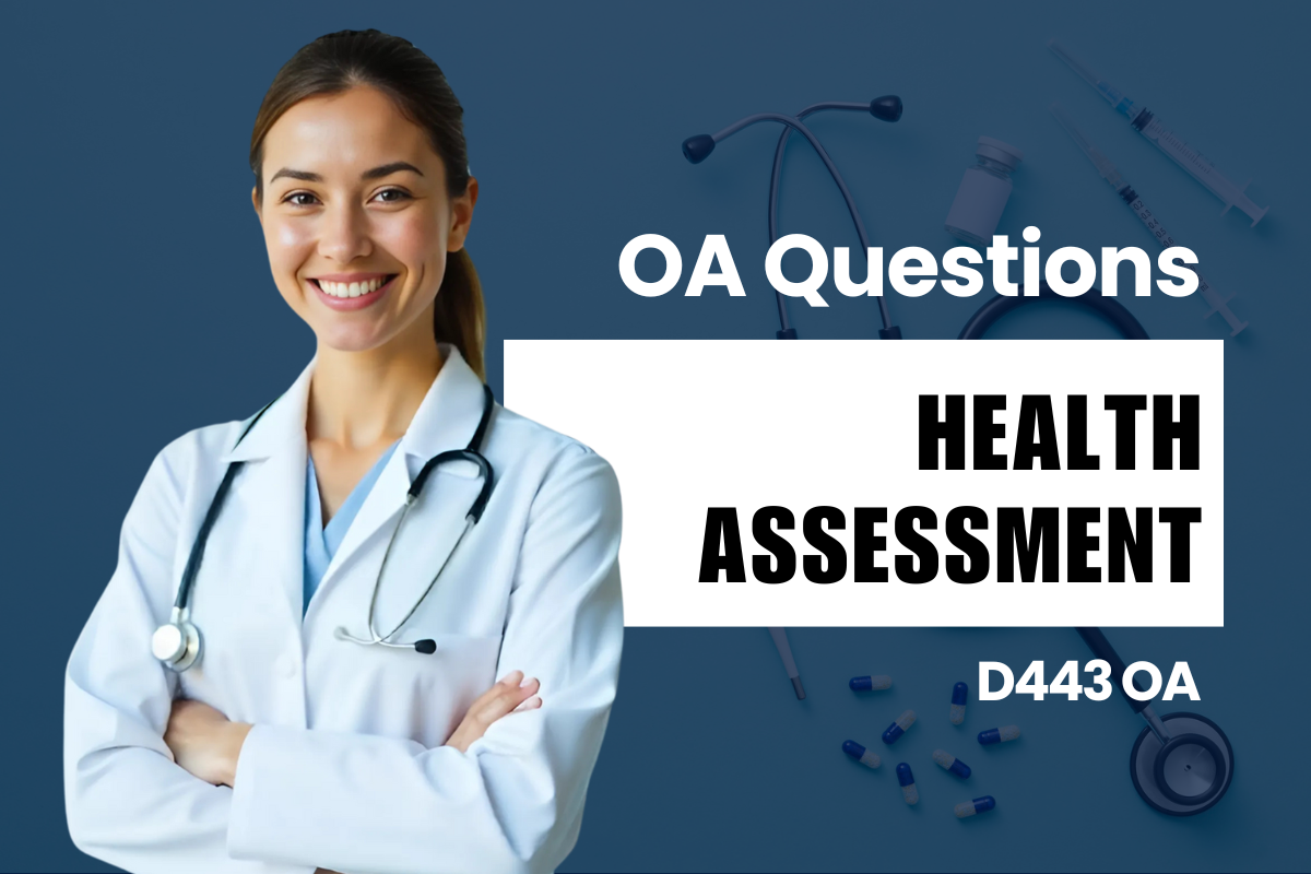 Health Assessment OA Questions